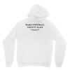 make football violent again Unisex Hoodie