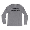fuck on the first date Long Sleeve Shirts