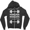 hakuna masquata Zipper Hoodie
