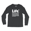 life  available for a limited time only Long Sleeve Shirts