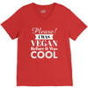 please i was vegan before it was cool V-Neck Tee