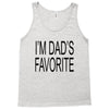 i'm dad favorite son or daughter Tank Top