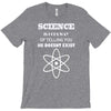 science is gods   atheism T-Shirt
