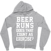 beer runs does that count as exercise funny Zipper Hoodie
