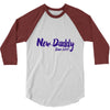 new daddy 3/4 Sleeve Shirt