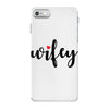 Wifey iPhone 7 Case