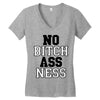 no bitch ass ness Women's V-Neck T-Shirt