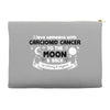 I Love Someone with Carcionid Cancer to The Moon and Back to Infinity Accessory Pouches