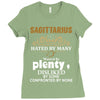 Sagittarius Hated By Many Wanted By Plenty Disliked By Some Confronted Ladies Fitted T-Shirt