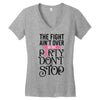 the fight ain't over so the party don't stop Women's V-Neck T-Shirt