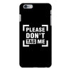 Please Don't Tag Me iPhone 6 Plus/6s Plus Case