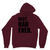Best Dad Ever Unisex Hoodie