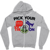 pick your poison Zipper Hoodie