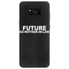 future ex mother in law Samsung Galaxy S8