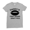 first round   draft pick Ladies Fitted T-Shirt