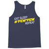 eat, sleep, pewpew, repeat Tank Top