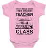 This 9 TH Grade Teacher Has An Amazing! Class Baby Onesie