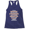 Braver Stronger Smarter Uterine Cancer Awareness Racerback Tank
