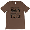 id rather have sand in my toes T-Shirt