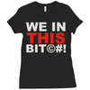 we in this bit&copy;#! Ladies Fitted T-Shirt