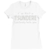 not a tsundere Ladies Fitted T-Shirt