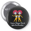 i teach a thing or two at gator run elementary Pin-back button