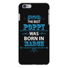 The Best Poppy Was Born In March iPhone 6 Plus/6S Plus Case