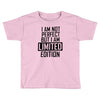 limited edition1 Toddler T-shirt