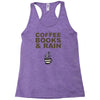 coffee books &amp; rain Racerback Tank