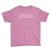 people say i'm condescending Youth Tee