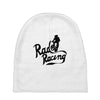 rad racing Baby Beanies