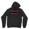 bad decisions Unisex Hoodie