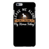 leave me talking to my horse today iPhone 6/6s Plus Case
