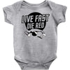 live fast die red Baby Onesie