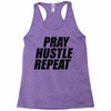 pray hustle repeat Racerback Tank