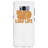 loaf life Samsung Galaxy S8 Plus