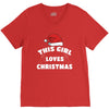 this girl loves christmas V-Neck Tee