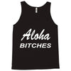aloha biches Tank Top