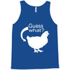 chiken butt Tank Top