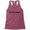 lost of things Racerback Tank