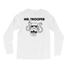 mr. trooper Long Sleeve Shirts