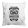 Super Cool Dad Of A Freaking Awesome Daughter Throw Pillow