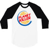 planet killer 3/4 Sleeve Shirt