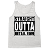 straight outta retail row Tank Top