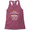 Smart Good Looking Paralegal Doesnt Get Better Than Racerback Tank