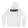 yuup humour Hoodie