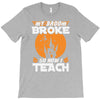 teacher T-Shirt