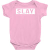 slay Baby Onesie
