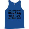 don't want none Tank Top