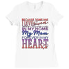 my mom is in heaven forever Ladies Fitted T-Shirt